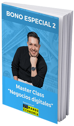 Bono 2: Master Class “Negocios digitales”
